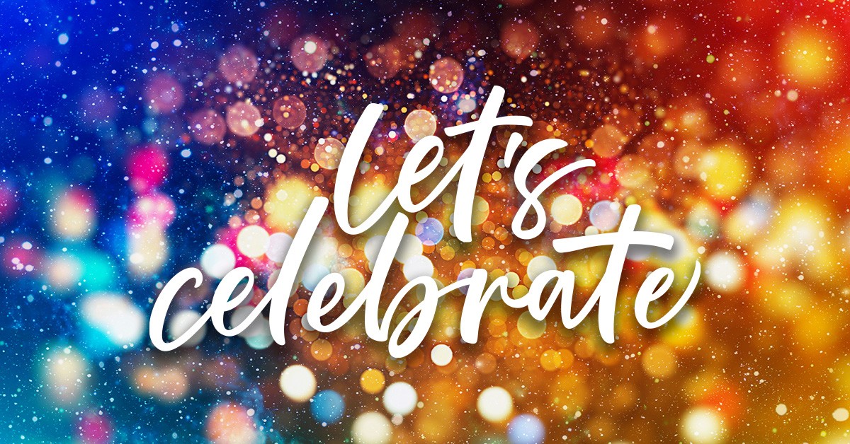 Image of the words 'Let's celebrate' written over an abstract image of sparkles of light